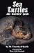 Sea Turtles: The Watchers' Guide