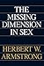 The Missing Dimension In Sex