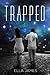 Trapped by Ella James