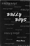 Bully Boys