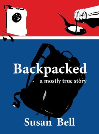 Backpacked a mostly true story