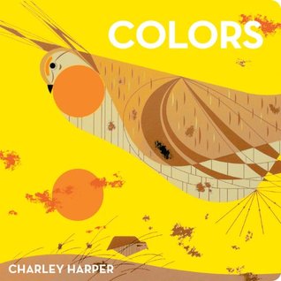 Charley Harper Colors (Board Book)