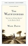 The Wayfinders: W...