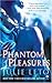 Phantom Pleasures (Signet Eclipse)