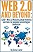 Social Media Marketing : 1200+ Web 2.0 Websites,Social Networks and Tools ( Social Media Marketing Guide): The Complete Guide to Social Media Mastery full ... full of Social Media Marketing Tips Book 1)