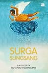 Surga Sungsang by Triyanto Triwikromo Surga Sungsang by Triyanto Triwikromo