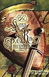 The Sword, the Ring, and the Parchment (Terrestria Chronicles, #1)