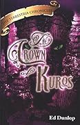 The Crown of Kuros