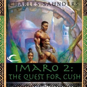 Imaro 2: The Quest for Cush