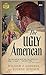 The Ugly American