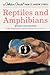 Reptiles and Amphibians by Hobart M. Smith