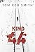 Kind 44 (Leo Demidov, #1) by Tom Rob Smith
