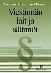 Viestinnän lait ja säännöt