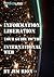 Information Liberation: Your Guide to the International Web