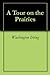 A Tour on the Prairies by Washington Irving
