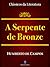 A serpente de bronze