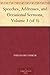 Speeches, Addresses, and Occasional Sermons, Volume 3 (of 3)