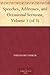 Speeches, Addresses, and Occasional Sermons, Volume 1 (of 3)