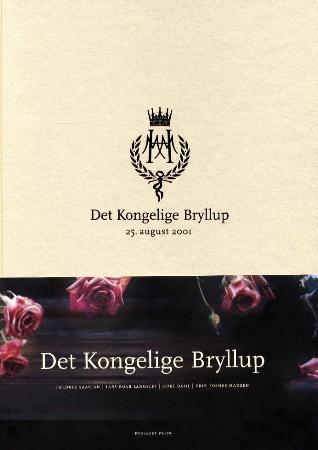 Det Kongelige Bryllup 2001