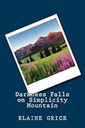 Darkness Falls on Simplicity Mountain