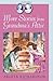More Stories from Grandma's Attic (The Grandma's Attic Series)
