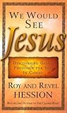 We Would See Jesus