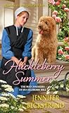Huckleberry Summer by Jennifer Beckstrand
