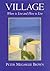 Village: Where to Live and How to Live