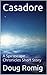 Casadore: A Spiritscape Chronicles Short Story (The Spiritscape Chronicles Short Stories Book 1)