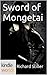 Sword of Mongetai (The Foreworld Saga, Monegtai #1)