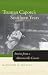 Truman Capote's Southern Years: Stories from a Monroeville Cousin (Fire Ant Books)