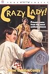 Crazy Lady!
