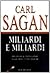 Miliardi e miliardi by Carl Sagan Miliardi e miliardi by Carl Sagan