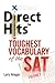 Direct Hits Toughest Vocabulary of the SAT: Volume 2