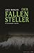 Der Fallensteller by Axel Berger
