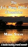 The Eat, Pray, Drive Chronicles by Marc Steyn