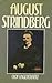 August Strindberg by Olof Lagercrantz
