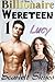 I was a Billionaire Wereteen 1: Lucy