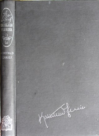 The Life Of Kathleen Ferrier (Hardcover)