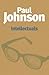 Intellectuals by Paul  Johnson