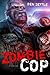 Zombie Cop (The Enoch Wars ...