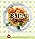 Balls!: Round The World Fare For All Occasions