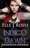 Indigo Dawn by Elle J. Rossi