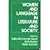 Women and Language in Literature and Society by Sally McConnell-Ginet