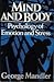 Mind and Body: Psychology of Emotion and Stress