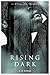 Rising Dark (The Darkling T...