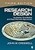 Research Design: Qualitative, Quantitative, and Mixed Methods Approaches