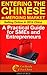 ENTERING THE CHINESE e-MERGING MARKET: Selling Online in 2015 China. A Practical Guide for SMEs and Entrepreneurs (THE GET READY FOR CHINA BUSINESS SERIES)
