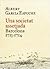 Una societat assetjada: Barcelona 1713-1714