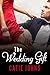 THE WEDDING GIFT: a SIZZLING HOT short story